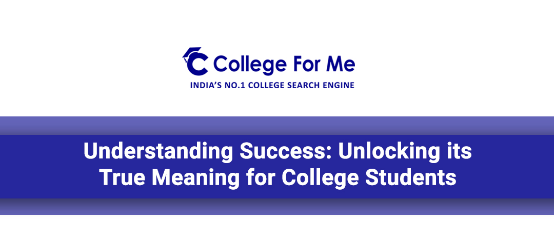 College for me, Indias best college search portal, search colleges near me